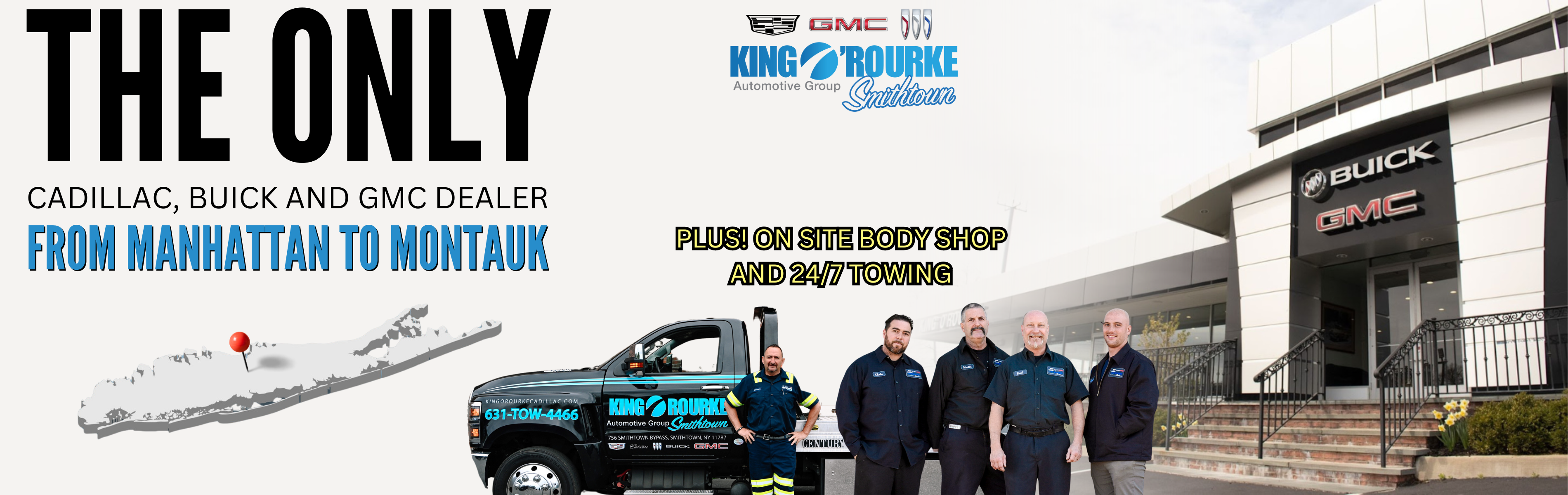 WE'RE THE ONLY CADILLAC BUICK GMC DEALER ON LONG ISLAND