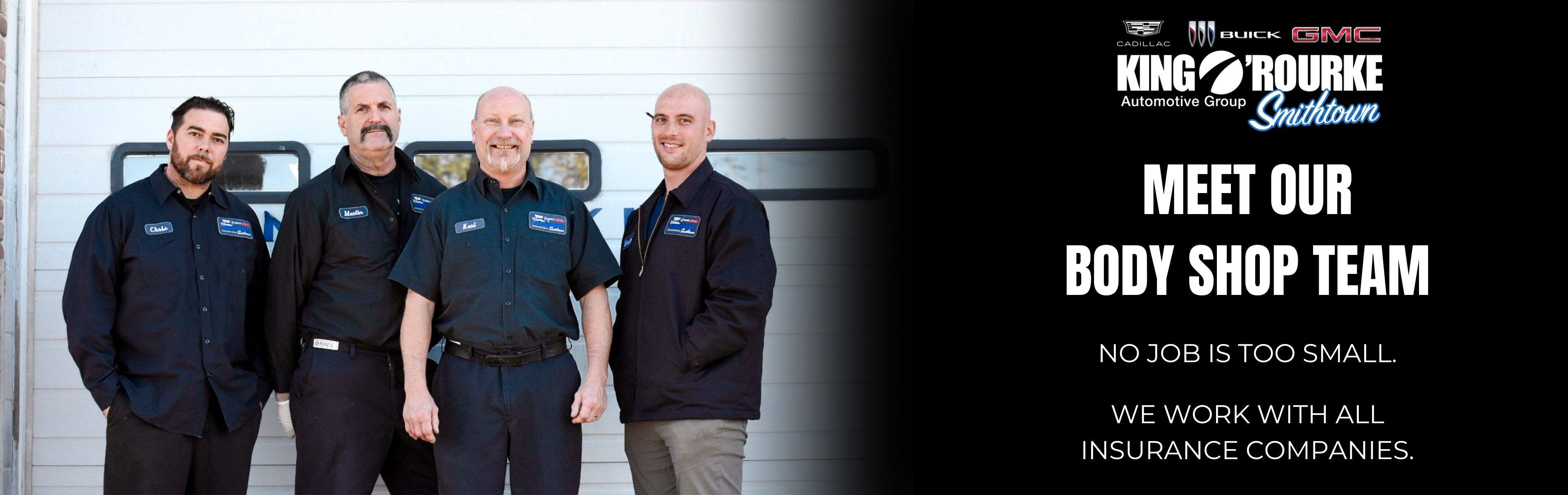 MEET THE KING O'ROURKE BODY SHOP TEAM