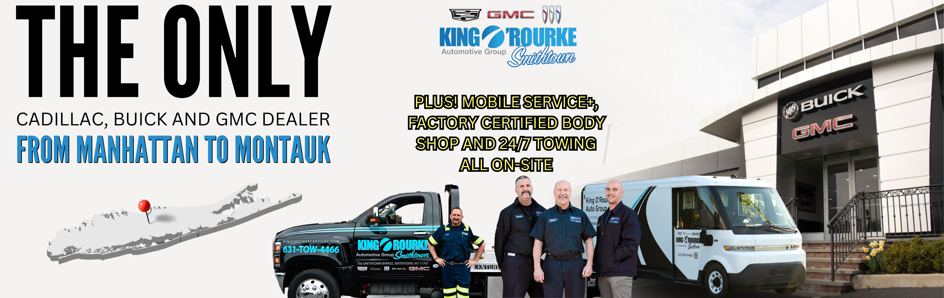 WE'RE THE ONLY CADILLAC BUICK GMC DEALER ON LONG ISLAND