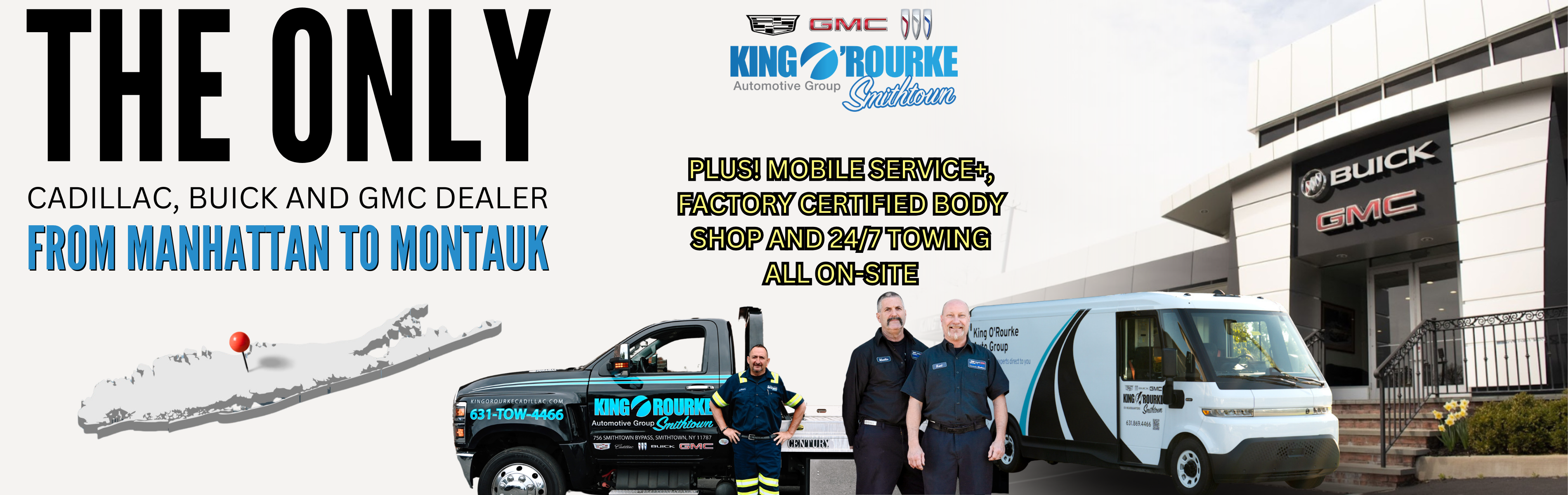 WE'RE THE ONLY CADILLAC BUICK GMC DEALER ON LONG ISLAND